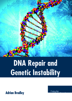 Hardcover DNA Repair and Genetic Instability Book