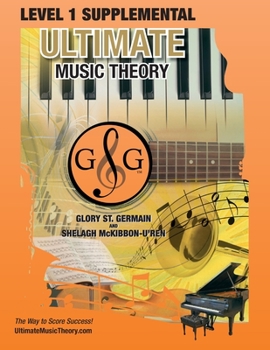 Paperback LEVEL 1 Supplemental - Ultimate Music Theory: The LEVEL 1 Supplemental Workbook is designed to be completed after the Prep 1 Rudiments and Prep Level Book