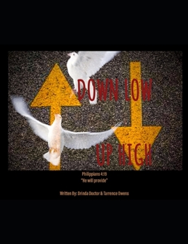 Paperback Down Low, Up High Book