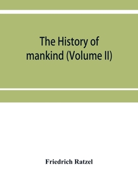 Paperback The history of mankind (Volume II) Book