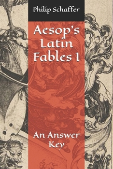 Aesop's Latin Fables I: An Answer Key (Aesop's Fables In Latin)