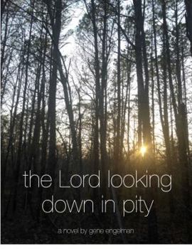 Paperback the Lord looking down in pity Book