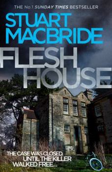 Flesh House - Book #4 of the Logan McRae