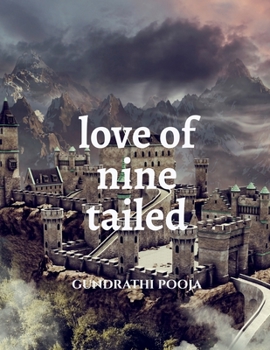 Paperback Love of Nine Tailed Book