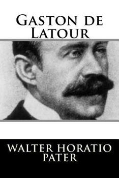 Paperback Gaston de Latour Book