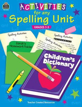 Paperback Activities for Any Spelling Unit Book