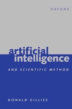 Hardcover Artificial Intelligence and Scientific Method Book