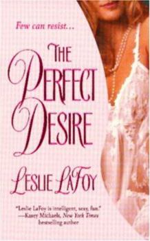 The Perfect Desire - Book #3 of the Perfect Trilogy