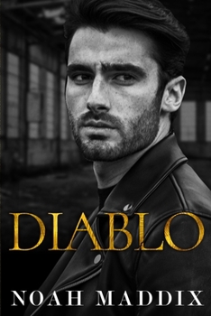 Diablo (Black Diamond Rattlers MC) - Book #1 of the Black Diamond Rattlers MC