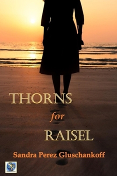 Paperback Thorns for Raisel Book