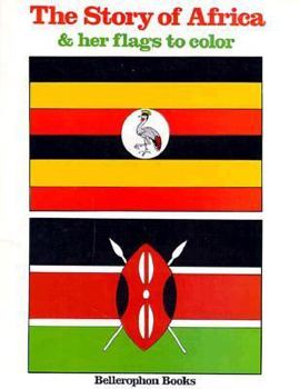Paperback Africa & Her Flags Color Bk Book