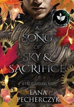 A Song of Sky and Sacrifice: Season of the Elf - Book #1 of the Season of the Elf