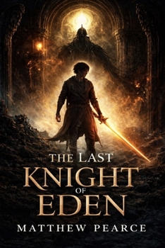 Paperback The Last Knight Of Eden Book