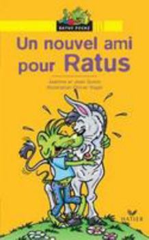 Bibliotheque De Ratus: UN Nouvel Ami Pour Ratus