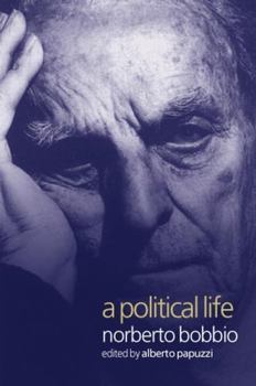 Paperback A Political Life: Norberto Bobbio Book