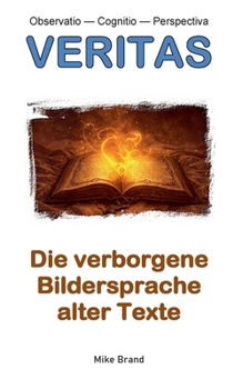 Paperback Die verborgene Bildersprache alter Texte [German] Book