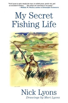 Paperback My Secret Fishing Life Book