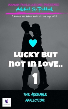 Paperback Lucky but not in love Book