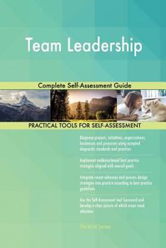 Paperback Team Leadership Complete Self-Assessment Guide Book