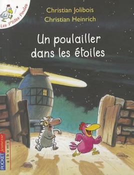 Paperback Poulailler Dans Les Etoiles [French] Book