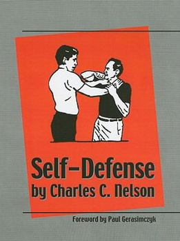 Paperback Self-defense by Charles C. Nelson Book