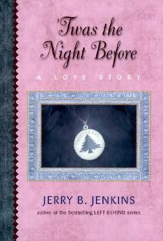 Hardcover Twas the Night Before: A Christmas Allegory Book