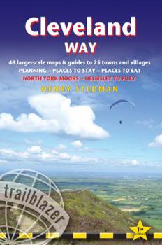 Paperback Cleveland Way: British Walking Guide: Planning, Places to Stay, Places to Eat; Includes 48 Large-Scale Walking Maps Book