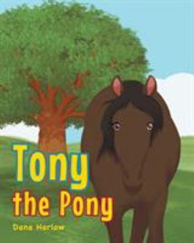 Paperback Tony the Pony Book