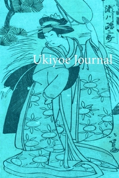 Ukiyoe JOURNAL: Segawa MIchisaburo, Geisha lady: Timeless Ukiyoe Journal/Notebook/Planner/Diary/Logbook/Writing book - Japanese Woodblock Print, Classic Edo Era Ukiyoe