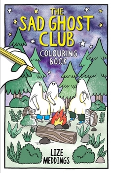 Paperback The Sad Ghost Club Colouring Book
