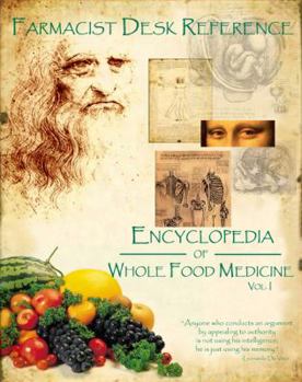 Hardcover Farmacist Desk Reference: Encyclopedia of Whole Food Medicine Book