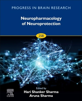 Hardcover Neuropharmacology of Neuroprotection: Volume 258 Book