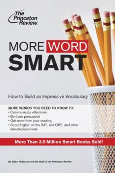 Paperback More Word Smart: How to Build an Impressive Vocabulary Book