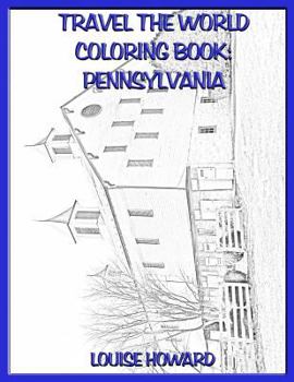 Paperback Travel the World coloring book: Pennsylvania Book