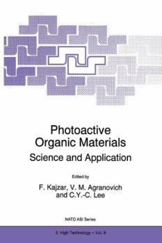 Paperback Photoactive Organic Materials: Science and Applications Book