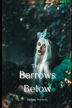 Paperback The Barrows Below Book