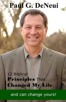 Paperback 12 Biblical Principles That Changed My Life Book