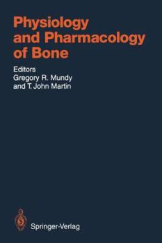 Paperback Physiology and Pharmacology of Bone Book