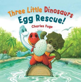 Hardcover Three Little Dinosaurs Egg Rescue! Book