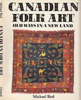 Hardcover Canadian Folk Art Book