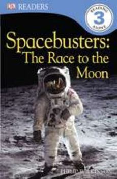 Paperback DK Readers L3: Spacebusters: The Race to the Moon Book