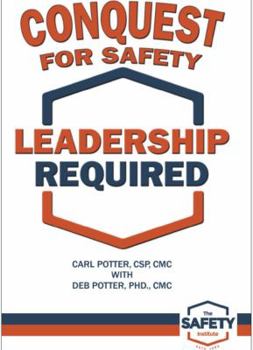 Paperback Conquest for Safety: Leadership Required Book