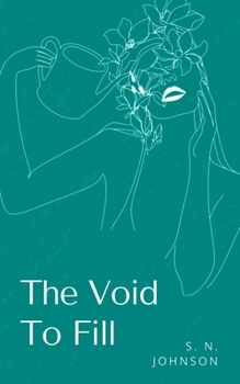 Paperback The Void To Fill Book