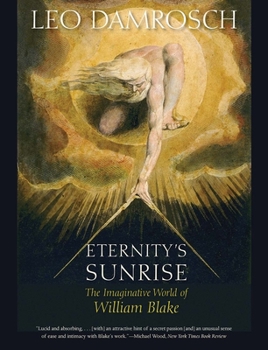 Paperback Eternity's Sunrise: The Imaginative World of William Blake Book