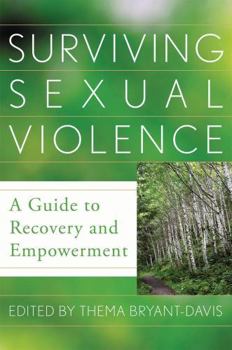 Paperback Surviving Sexual Violence: A Guide to Recovery and Empowerment Book