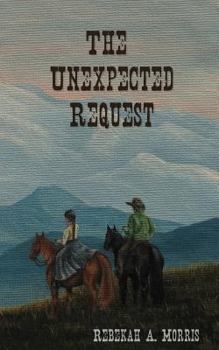 Paperback The Unexpected Request Book