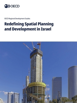 Paperback Redefining Spatial Planning and Development in Israel Book