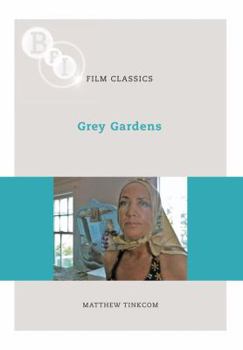 Grey Gardens - Book  of the BFI Film Classics