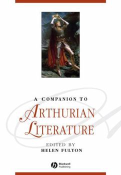 Hardcover A Companion to Arthurian Literature Book