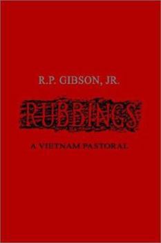 Paperback Rubbings: A Vietnam Pastoral Book